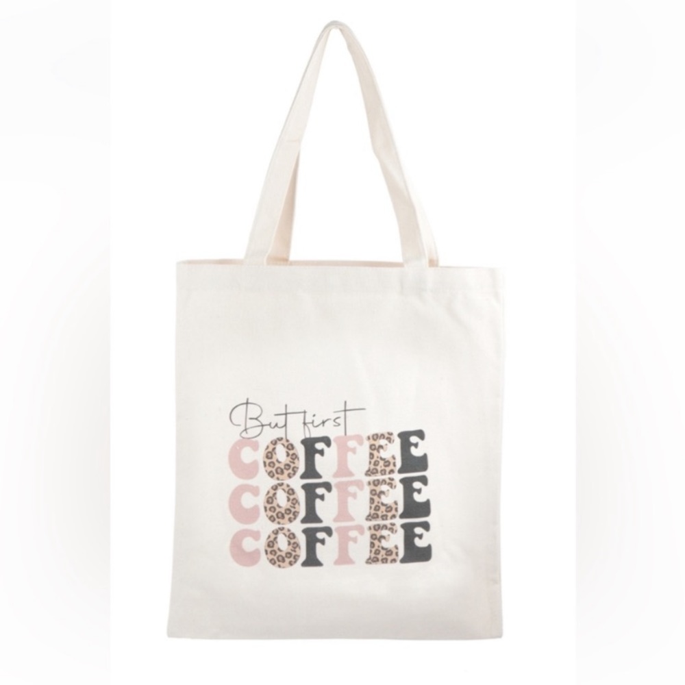 Riah Fashion But First Coffee Tote Bag